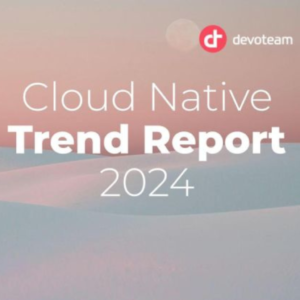 Hendrika Willemse | Devoteam | Cloud Native Trend Report